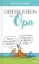 Buchcover und Innenansicht für das Buch: Überleben als Opa