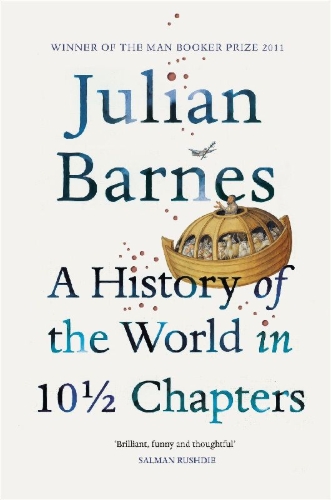 Buchcover und Innenansicht für das Buch: A History Of The World In 10 1/2 Chapters