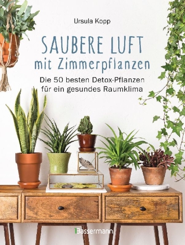Buchcover und Innenansicht für das Buch: Saubere Luft mit Zimmerpflanzen
