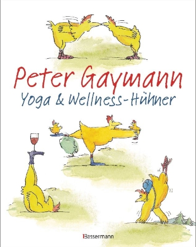 Buchcover und Innenansicht für das Buch: Yoga- und Wellness-Hühner