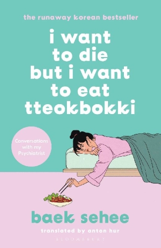 Buchcover und Innenansicht für das Buch: I Want to Die but I Want to Eat Tteokbokki