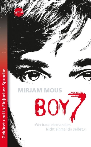 Buchcover und Innenansicht für das Buch: Boy 7. Vertraue niemandem. Nicht einmal dir selbst.