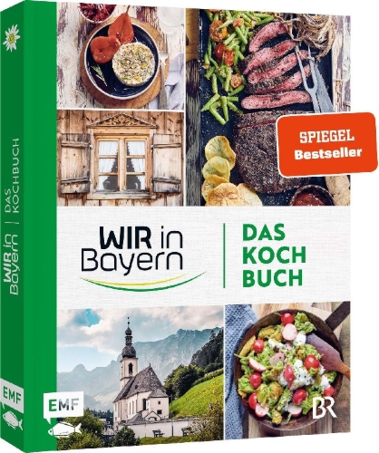 Buchcover und Innenansicht für das Buch: Wir in Bayern - Das Kochbuch
