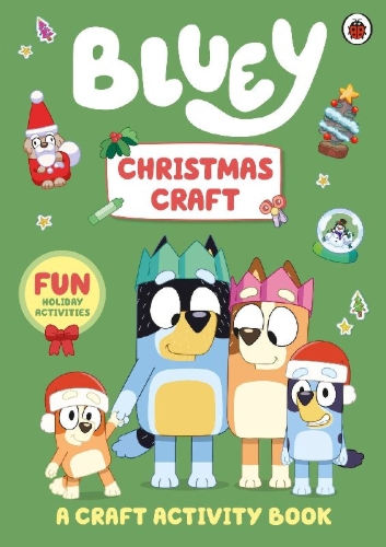 Buchcover und Innenansicht für das Buch: Bluey: Christmas Craft