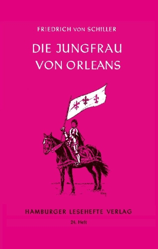 Buchcover und Innenansicht für das Buch: Die Jungfrau von Orleans