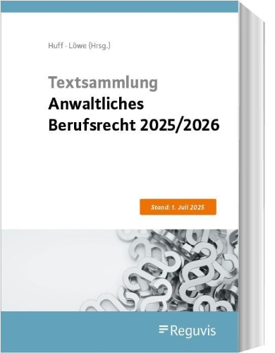 Buchcover und Innenansicht für das Buch: Textsammlung Anwaltliches Berufsrecht 2025/2026