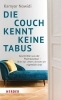 Buchcover und Innenansicht für das Buch: Die Couch kennt keine Tabus