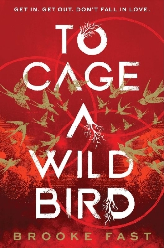 Buchcover und Innenansicht für das Buch: To Cage a Wild Bird