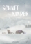 Buchcover und Innenansicht für das Buch: Schneekinder