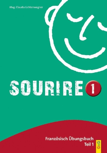 Buchcover und Innenansicht für das Buch: Sourire 1. Französisch Übungsbuch für das erste Lernjahr