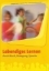 Buchcover und Innenansicht für das Buch: Lebendiges Lernen durch Musik, Bewegung, Sprache