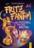 Buchcover und Innenansicht für das Buch: Fritz Fantom - Der Fußball aus dem Weltall