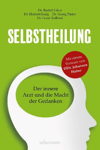 Buchcover und Innenansicht für das Buch: Selbstheilung