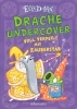 Buchcover und Innenansicht für das Buch: Drache undercover - Voll verpeilt mit Zauberstab (Drache Undercover, Bd. 2)