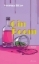 Buchcover und Innenansicht für das Buch: Gin Boom