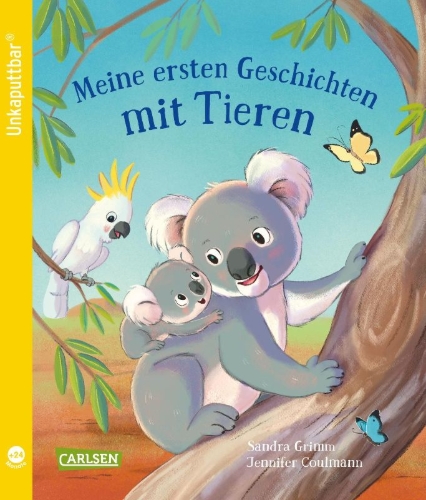 Buchcover und Innenansicht für das Buch: Unkaputtbar: Meine ersten Geschichten mit Tieren