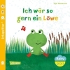 Buchcover und Innenansicht für das Buch: Baby Pixi (unkaputtbar) 158: Ich wär so gern ein Löwe