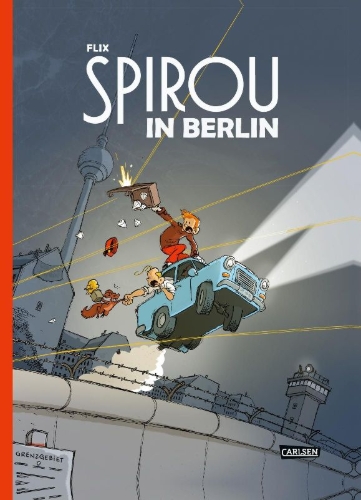 Buchcover und Innenansicht für das Buch: Spirou und Fantasio Spezial: Spirou in Berlin