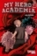 Buchcover und Innenansicht für das Buch: Boku no Hero Academia