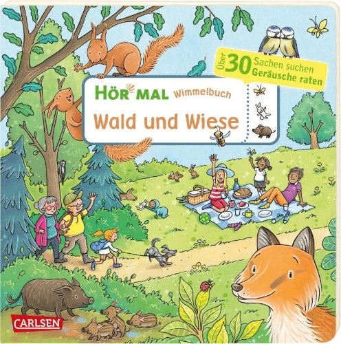 Buchcover und Innenansicht für das Buch: Hör mal (Soundbuch): Wimmelbuch: Wald und Wiese