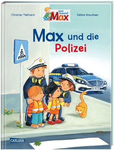 Buchcover und Innenansicht für das Buch: Max-Bilderbücher: Max und die Polizei