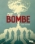 Buchcover und Innenansicht für das Buch: LA BOMBE
