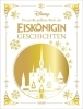 Buchcover und Innenansicht für das Buch: Disney: Das große goldene Buch der Eiskönigin-Geschichten