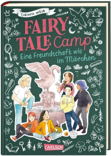 Buchcover und Innenansicht für das Buch: Fairy Tale Camp 2: Eine Freundschaft wie im Märchen