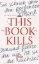 Buchcover und Innenansicht für das Buch: This Book Kills