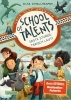 Buchcover und Innenansicht für das Buch: School of Talents 1: Erste Stunde: Tierisch laut!