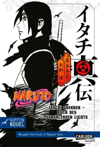 Buchcover und Innenansicht für das Buch: Naruto Itachi Shinden - Buch des strahlenden Lichts (Nippon Novel)