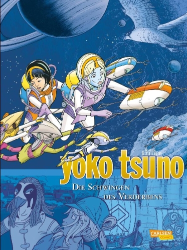 Buchcover und Innenansicht für das Buch: Yoko Tsuno Sammelbände 10: Die Schwingen des Verderbens
