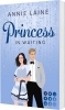 Buchcover und Innenansicht für das Buch: Princess in Waiting (Royally in Love 3)