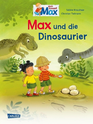 Buchcover und Innenansicht für das Buch: Max-Bilderbücher: Max und die Dinosaurier