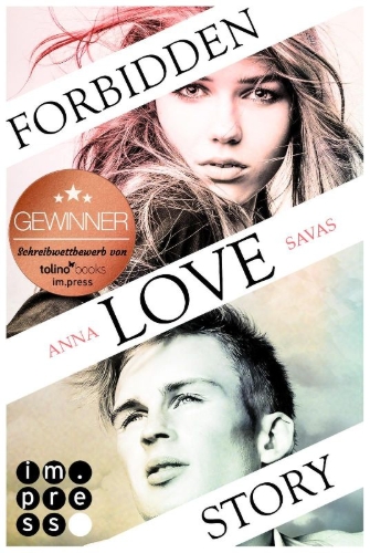 Buchcover und Innenansicht für das Buch: Forbidden Love Story. Weil ich dir begegnet bin