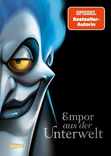 Buchcover und Innenansicht für das Buch: Disney Villains 10: Empor aus der Unterwelt