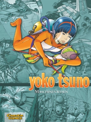 Buchcover und Innenansicht für das Buch: Yoko Tsuno Sammelband 06: Maschinenwesen