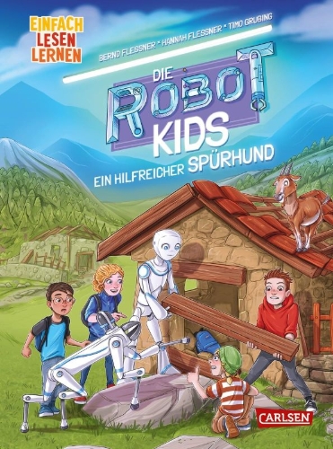 Buchcover und Innenansicht für das Buch: Die Robot-Kids: Ein hilfreicher Spürhund