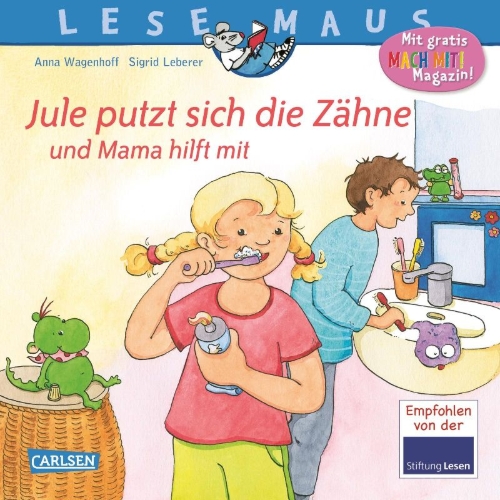 Buchcover und Innenansicht für das Buch: LESEMAUS 138: Jule putzt sich die Zähne - und Mama hilft mit