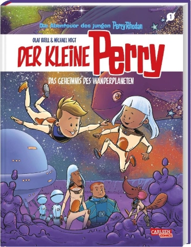 Buchcover und Innenansicht für das Buch: Der kleine Perry 1: Das Geheimnis des Wanderplaneten