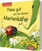 Buchcover und Innenansicht für das Buch: Pass gut auf den kleinen Marienkäfer auf
