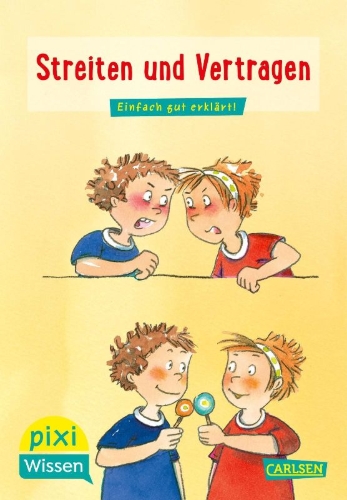 Buchcover und Innenansicht für das Buch: Pixi Wissen 24: VE 5: Streiten und Vertragen