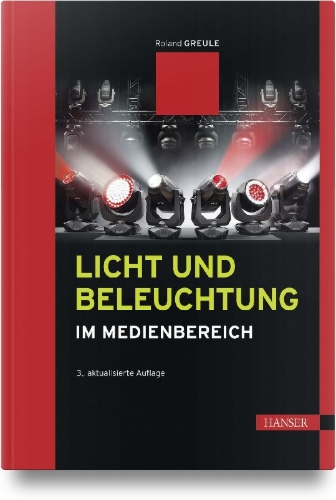 Buchcover und Innenansicht für das Buch: Licht und Beleuchtung im Medienbereich