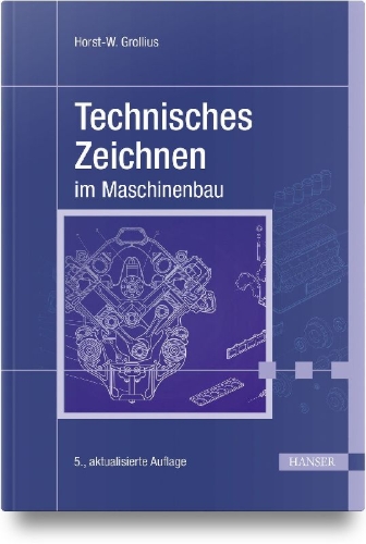 Buchcover und Innenansicht für das Buch: Technisches Zeichnen im Maschinenbau