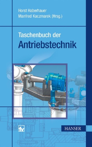 Buchcover und Innenansicht für das Buch: Taschenbuch der Antriebstechnik