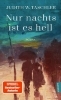 Buchcover und Innenansicht für das Buch: Nur nachts ist es hell