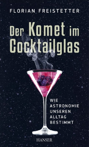 Buchcover und Innenansicht für das Buch: Der Komet im Cocktailglas