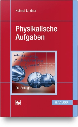 Buchcover und Innenansicht für das Buch: Physikalische Aufgaben