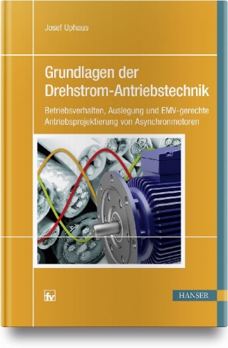 Buchcover und Innenansicht für das Buch: Grundlagen der Drehstrom-Antriebstechnik