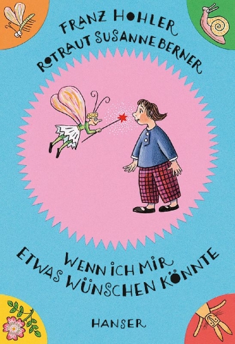 Buchcover und Innenansicht für das Buch: Wenn ich mir etwas wünschen könnte